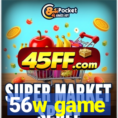 56w game